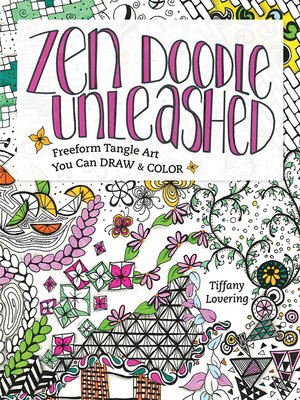 cover image of Zen Doodle Unleashed
